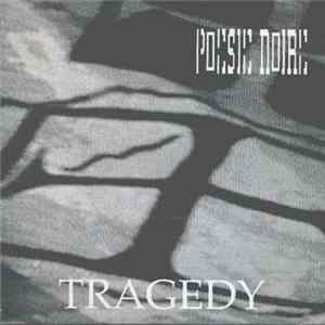 Download Poésie Noire - Tragedy