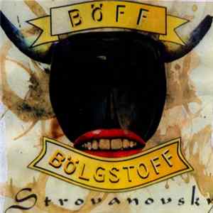 Download Böff Bölgstoff Strovanovsky - We Wouldn't Do It On Stage Anyway....