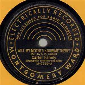 Download Carter Family - Will My Mother Know Me There? / On The Sea Of Galilee