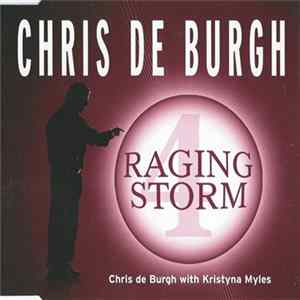 Download Chris de Burgh With Kristyna Myles - Raging Storm