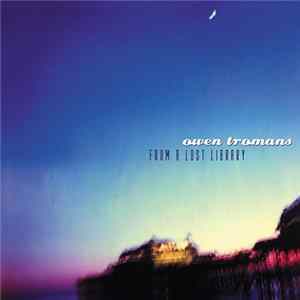 Download Owen Tromans - From A Lost Library