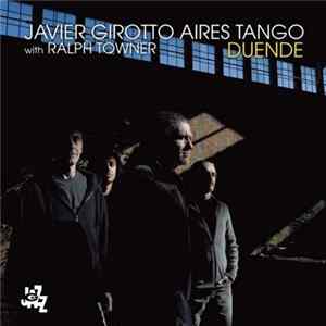 Download Javier Girotto, Aires Tango with Ralph Towner - Duende