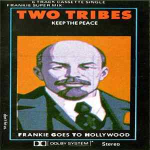 Download Frankie Goes To Hollywood - Two Tribes (Keep The Peace)