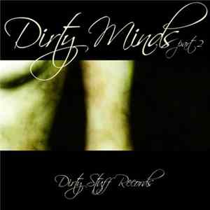 Download Various - Dirty Minds Part 2
