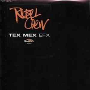 Download Rebel Crew - Tex Mex EFX