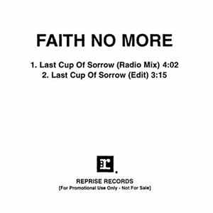 Download Faith No More - Last Cup Of Sorrow