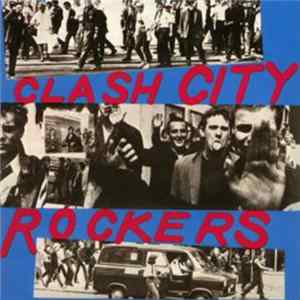 Download The Clash - Clash City Rockers