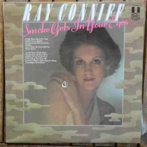 Download Ray Conniff - Smoke Gets In Your Eyes