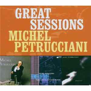 Download Michel Petrucciani - Great Sessions