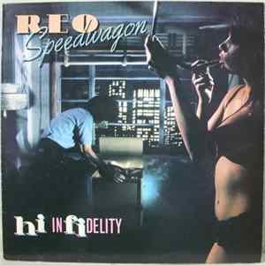 Download REO Speedwagon - Hi Infidelity