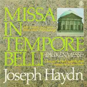 Download Joseph Haydn, Chor Der St. Hedwigskathedrale, Domkapelle Berlin, Roland Bader - Missa In Tempore Belli »Paukenmesse«