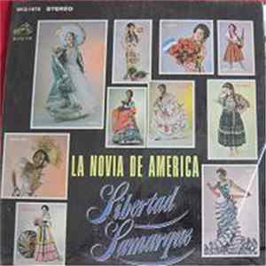 Download Libertad Lamarque - La Novia De America