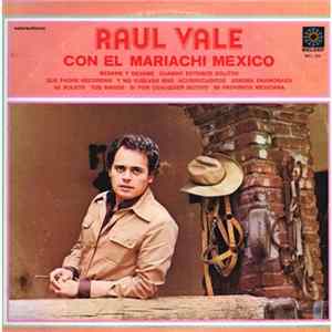Download Raul Vale - Con El Mariachi Mexico