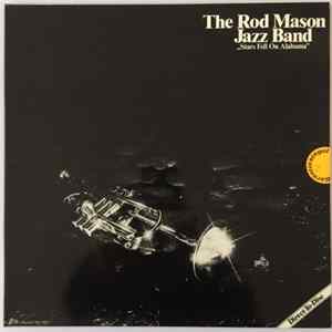 Download Rod Mason Jazz Band - Stars Fell On Alabama