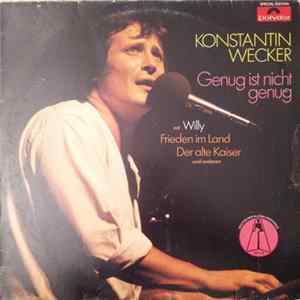 Download Konstantin Wecker - Genug Ist Nicht Genug