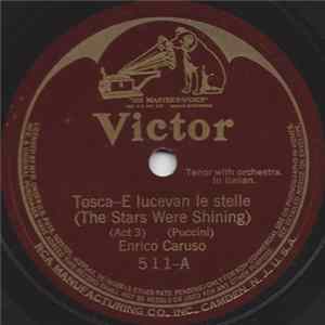 Download Enrico Caruso - Tosca - E Lucevan Le Stelle / Recondita Armonia