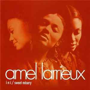 Download Amel Larrieux - I N I / Sweet Misery