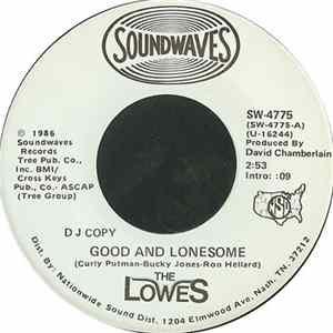 Download The Lowes - Good And Lonesome