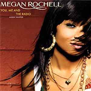 Download Megan Rochell - You, Me & The Radio Album Sampler
