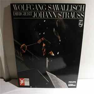 Download Wolfgang Sawallisch - Dirigiert Johann Strauss
