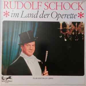 Download Rudolf Schock - Im Land Der Operette