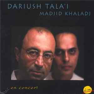Download Daryoush Tala'i, Madjid Khaladj - Daryoush Tala'i / Dariush Tala'i Madjid Khaladj