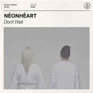 Download Néonhèart - Don't Wait