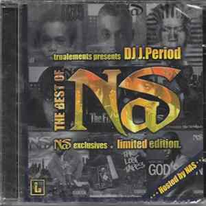 Download DJ J.Period Presents Nas - The Best Of Nas
