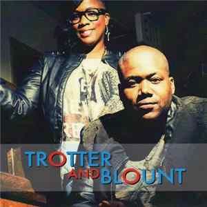 Download Trotter & Blount - Trotter and Blount