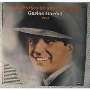 Download Carlos Gardel - Los Éxitos De Sus Peliculas - Vol 2
