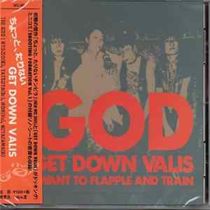 Download ゴッド - ちょっと、たりないGet Down Valis