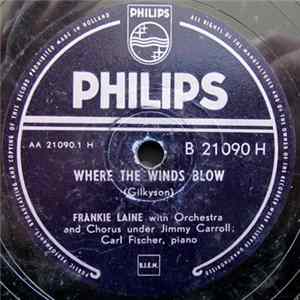 Download Frankie Laine - Where The Winds Blow / Te Amo