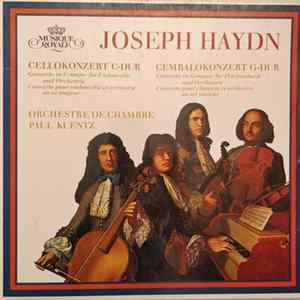 Download Joseph Haydn, Orchestre De Chambre Paul Kuentz - Cellokonzert C-dur / Cembalokonzert G-dur