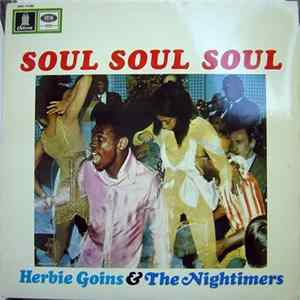 Download Herbie Goins & The Nightimers - Soul