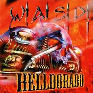 Download W.A.S.P. - Helldorado