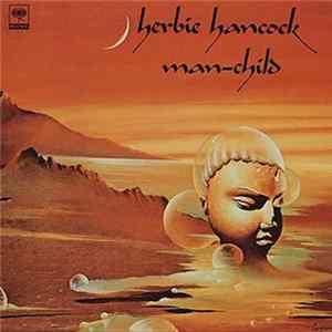 Download Herbie Hancock - Man-Child