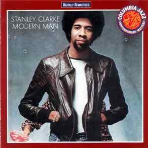 Download Stanley Clarke - Modern Man