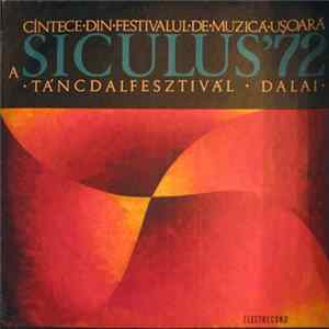 Download Various - Cîntece Din Festivalul De Muzică Ușoară A Siculus '72 · Táncdalfesztivál · Dalai ·