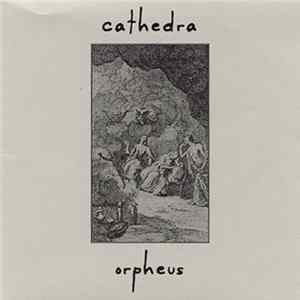 Download Cathedra - Orpheus