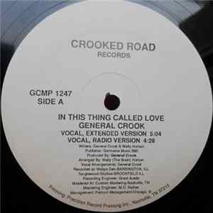Download General Crook - In This Thing Called Love