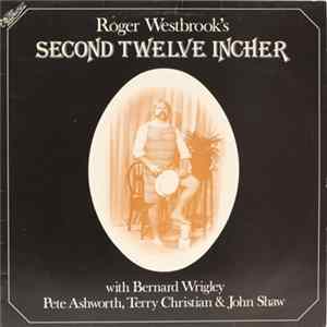 Download Roger Westbrook - Roger Westbrook's Second Twelve Incher