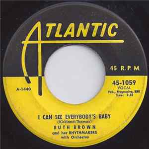 Download Ruth Brown And Her Rhythmakers With Orchestra - I Can See Everybody's Baby
