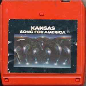 Download Kansas - Song For America