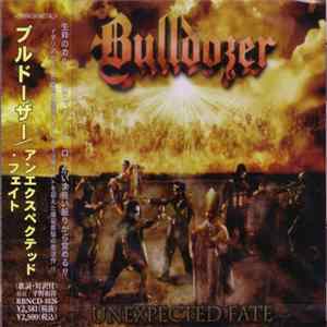 Download Bulldozer - Unexpected Fate
