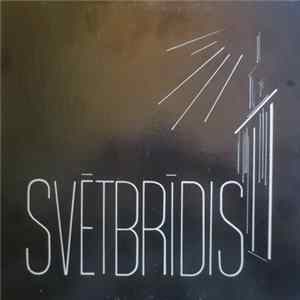 Download Various - Svētbrīdis. Dziesmās Un Vārdos