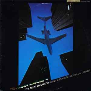 Download Buddy DeFranco - Tal Farlow Quintet - The Great Encounter