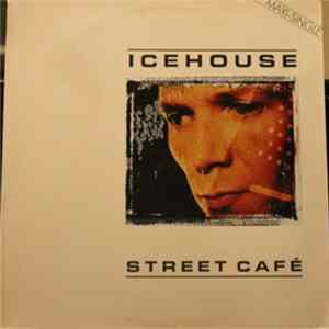 Download Icehouse - Street Café
