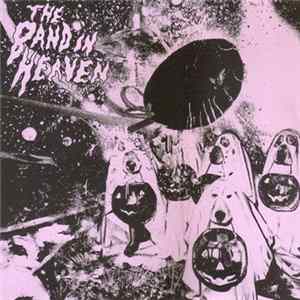 Download The Band In Heaven - Sleazy Dreams