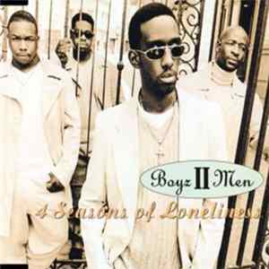Download Boyz II Men - 4 Seasons Of Loneliness