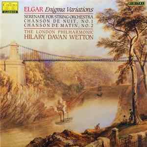 Download Hilary Davan Wetton, The London Philharmonic Orchestra - Elgar - Enigma Variations